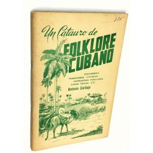 Un Catauro de Folklore Cubano